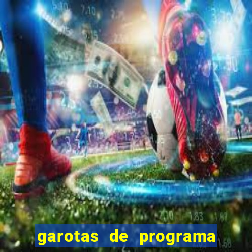 garotas de programa da zona sul